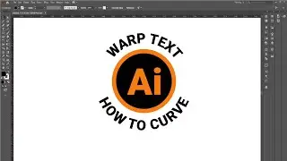 How to Wrap Text around A Circle with Adobe Illustrator | warp text illustrator