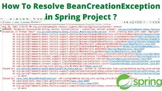 #Beancreationexception #spring How to resolve BeanCreationException in Spring Project ?