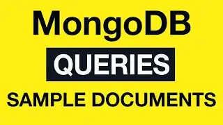 02 MongoDB Queries - Insert Sample Documents