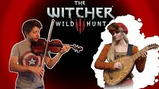 THE WITCHER 3 - Pricilla's Song  - violin/guitar cover