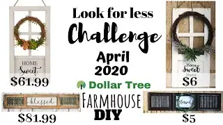 DOLLAR TREE DIYS | FARMHOUSE DECOR | LOOK FOR LESS CHALLENGE