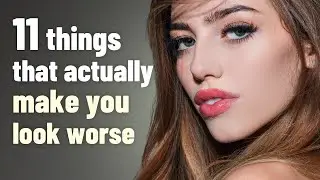 11 Things You Assume Are Attractive - But Actually Make You Look Worse