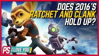 Ratchet and Clank Review - PS I Love You XOXO Ep. 64