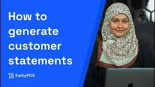 How to generate customer statements