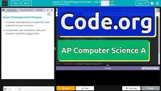 Code.org Lesson 12 Store Management Project Day 2 | Answer Tutorial | Unit 2 Computer Science A CSA