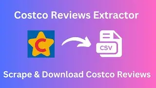 How to scrape and export Costco reviews and export to CSV/JSON/EXCEL 2024
