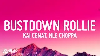 Kai Cenat - Bustdown Rollie Avalanche (Lyrics) ft. NLE Choppa