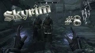 Skyrim # 8. ПОСЛАННИКИ МИРАКА И РОГ ЮРГЕНА