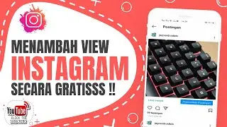 Cara Menambah View di Instagram Gratis