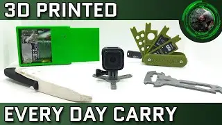 Five Useful 3D Printed Every Day Carry (EDC) Items