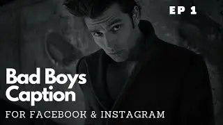 Bad Boy Attitude Caption for Facebook & instagram