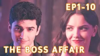 This, us, would be an HR nightmare|【The Boss Affair 】EP01-EP10