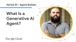 What is a Generative AI Agent?