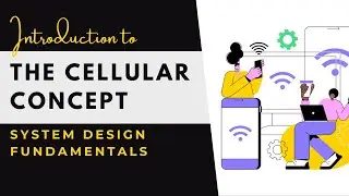 The Cellular Concept- System Design Fundamentals: Introduction | Wireless Communication and Networks