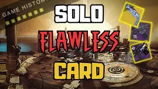 Destiny 2: First Flawless Card In Solo Queue!| (No Commentary) Season Of The Wish