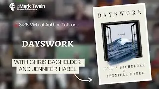 DAYSWORK: A Novel with Jennifer Habel and Chris Bachelder