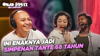 OGI SIMPENAN TANTE TANTE, HESTI LANGSUNG TAKUT KENA JEBAKAN!! - ONAD HESTI MEET EVERYBODY EPS 41