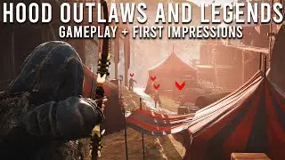 Hood Outlaws and Legends - Gameplay and First Impressions