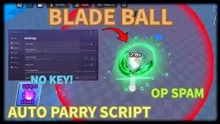 Blade Ball Script | AUTO PARRY | OP SPAM | CLOSE RANGE | ACCURATE | CIRCLE | BEST! 🔥