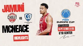 Jamuni McNeace & Cholet take down Fribourg in FIBA Europe Cup!