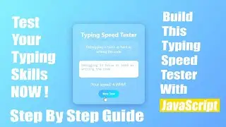 Typing Speed Tester JavaScript Project — Complete Step by Step for Beginners 