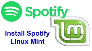 How to Install Spotify Linux Mint