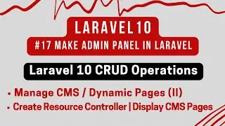 Laravel 10 Tutorial #17 | Laravel CRUD | Manage CMS Dynamic Pages (II) | Create Resource Controller