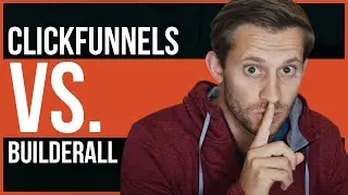 ClickFunnels Versus Builderall - The Ultimate Comparison