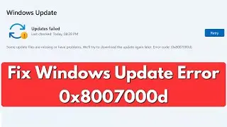 Fix Some update File Are Missing Or Have Problem Windows Error Code 0x8007000d