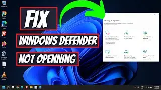 Fix Windows Defender Not Working in Windows 11 | Cannot Open Any of the Settings On Windows Defender