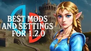 TOTK 1.2.0 Best Add-Ons And Settings (Yuzu)