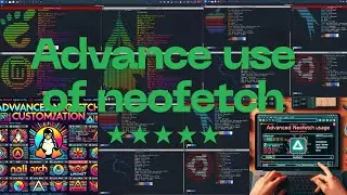 Advanced Neofetch Customization on Linux: Power User Hacks & Tips!