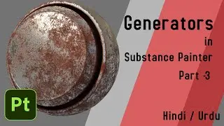 Mastering 3D Texturing: Unleashing the Power of Generators in Substance Painter 