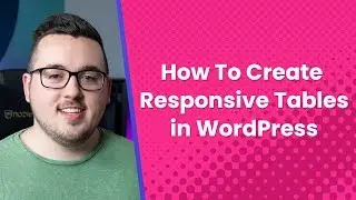 How to Create Responsive Tables in WordPress