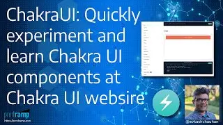 Chakra UI: Quickly experiment and learn various UI components directly at Chakra UI website