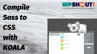 Compiling Sass with the Koala GUI Compiler