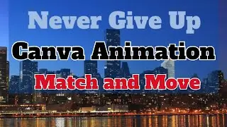 Canva Tutorial Match And Move Animation #canvatutorial #canvaanimation