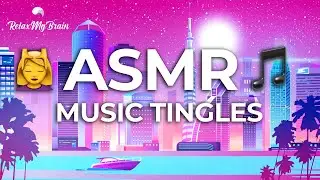 ASMR MUSIC 😴Binaural Trigger Sounds & Tapping Mixed with Relaxing Piano 🎵Soothing Tingles for Study