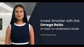 Invest Smarter with the Omega Ratio: An Easy-to-Understand Guide