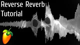 Vocal Effect Tutorial - Reverse Reverb | Reverse Echo (FL Studio)