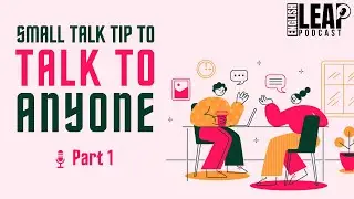 Learning English Podcast | How To Small Talk | Learn English Leap Podcast | Ep. 22