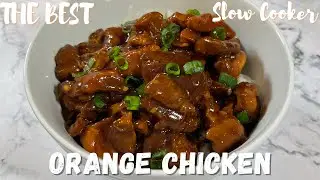 The BEST Crockpot Orange Chicken | Slow Cooker Orange Chicken | SlowCooker Crockpot Recipes |