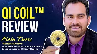 Qi Coil Review - with Alain Torres The “Genesis Doctor”