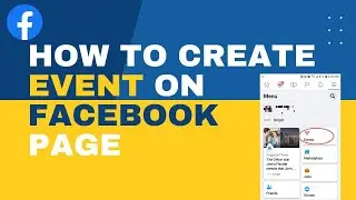 How to Create Event on Facebook Page on Android (2022)