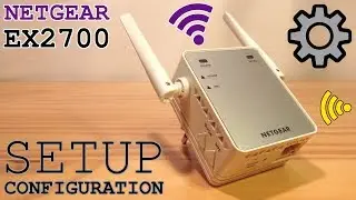 NETGEAR EX2700 Wi-Fi Extender • Unboxing Installation Configuration