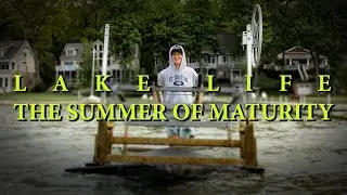 Lake Life - The Summer Of Maturity