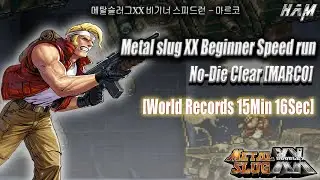 [PC] Metal Slug XX Beginner no-die Speed run Marco (WR : 15min 16sec)