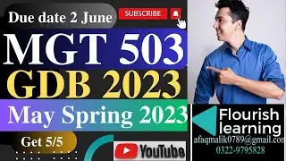 MGT503 GDB Solution 2023/MGT503 GDB 2023/MGT503 GDB Solution Spring 2023/MGT503 GDB 2023/ MGT503 GDB