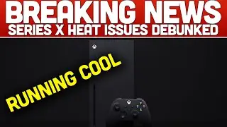 Xbox Series X Heat Issues Tested & Debunked