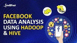 Data Analysis using Hadoop | Data Analytics in Big Data | Intellipaat